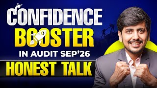 Confidence Booster for CA Inter Audit Exam Sep 26 | Just Positive Vibes