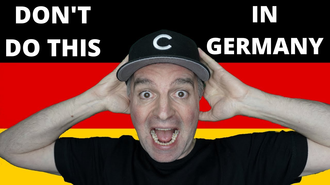 DON T Do These 5 THINGS In GERMANY YouTube