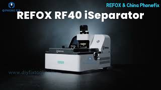 2025 Safely Separate iPhone X-16 Screens with REFOX RF40 iSeparator Heating Separator