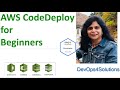 AWSCodeDeploy for Beginners | AWS CodeDeploy tutorial for beginners