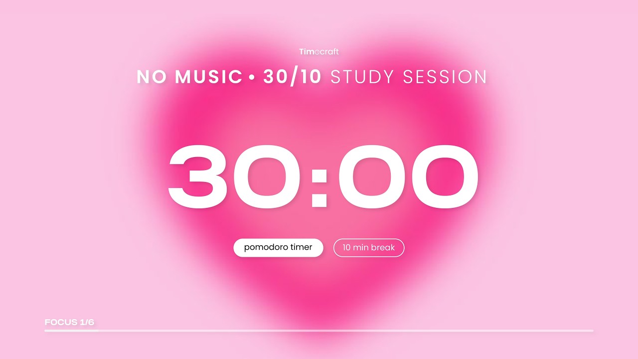 30/10 Pomodoro Timer (No Music) | 3 Hour Pink Heart Deep Focus | Timecraft
