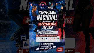 Nacional y Selectivo World Skate Games ASU 2026 DΓa 4 Jornada MaΓ±ana