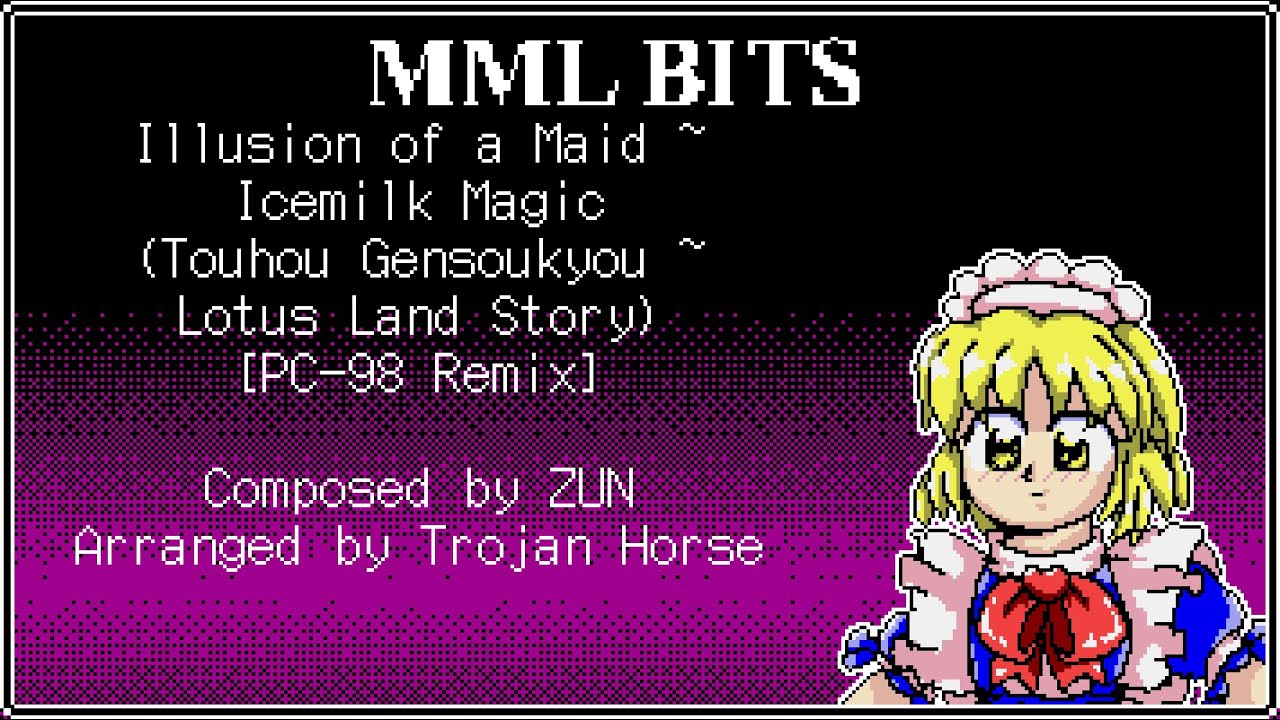 Illusion of a Maid ~ Icemilk Magic (Touhou Gensoukyou ~ Lotus Land Story) [PC-98 remix]