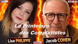 Le Printemps des Complotistes - avec Jacob Cohen, écrivain et militant antisioniste