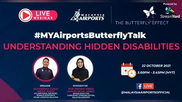 #MYAirportsButterflyTalk Episode 2: Understanding Hidden Disabilities