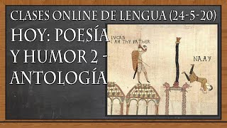 POESÍA Y HUMOR 2 - ANTOLOGÍA (Clases online de Lengua, 24-5-20)