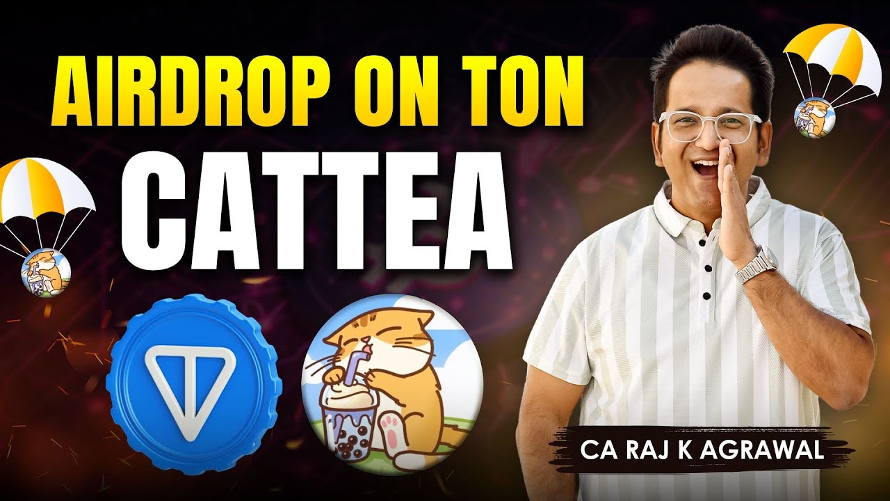 Airdrop on Ton – Telegram Blockchain | Cattea Airdrop after CATI | How to  earn maximum Token