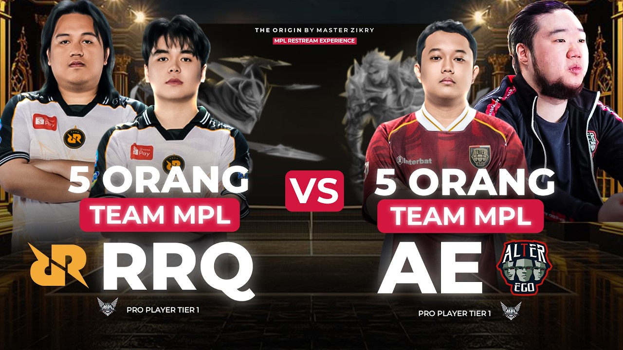 5 TIM SUPER RRQ vs 5 TIM ALTER EGO - RESTREAM MPL ID - YouTube