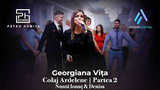 Georgiana Vita & Formatia Timisul - Colaj Ardelene | Partea 2 | Nunta Ionut & Denisa