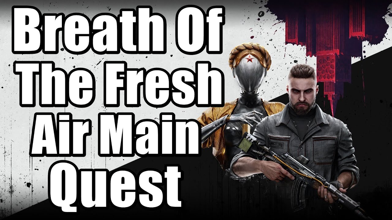 Atomic Heart - How To Locate The Volan - Breath Of The Fresh Air Main ...