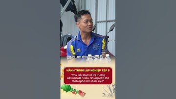 Một người chủ cần tuyển những người thợ thế nào? | Hành Trình Lập Nghiệp | Trung tâm VATC