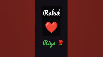 Rahul love Riya comment your name #shorts #viral #trending #short
