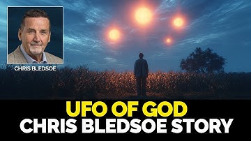 Taken by UFO for 4 Hours – Why NASA & CIA Watch His Backyard | Chris Bledsoe FULL STORY