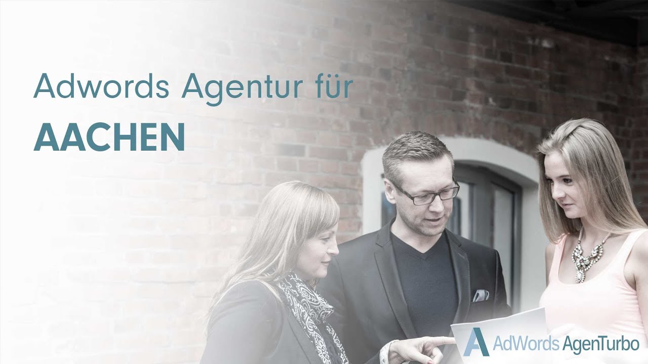 AdWords Agentur für Aachen
