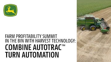 In The Bin: Combine AutoTrac™ Turn Automation