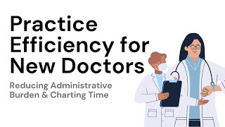 Improving Practice Efficiency as a Family Doctor | Charting & Communication Tips by Breaking Bad Debt - Dr. Steph 790 views 3 weeks ago 1 hour