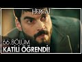 Miran babasının katilini öğreniyor! - Hercai 66. Bölüm