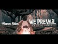 Moses Bliss - We Prevail ft. Neeja [Official Video]