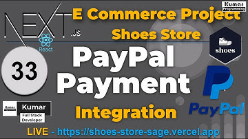 33 -  PayPal Payment Integration -   [Next js 15, React 19, PostgreSQL , Prisma, ShadCN, PayPal]