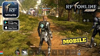RF ONLINE NEXT - Mobile Gameplay Walkthrough (Android,IOS) Part 1