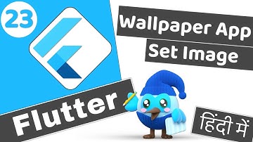#23 Set Image as home screen Wallpaper Part 3 | Flutter 2 tutorial for beginners हिंदी में