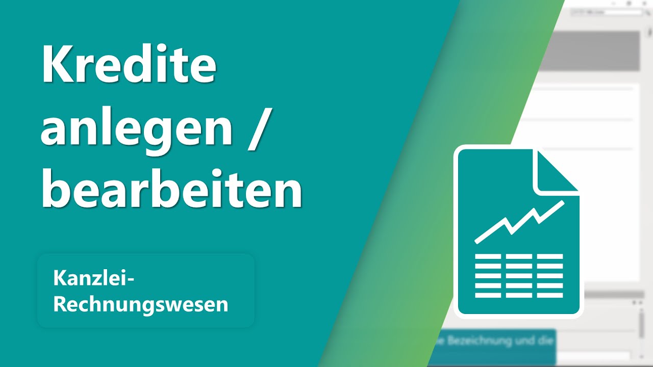 Kredite in Kanzlei-Rechnungswesen anlegen und bearbeiten