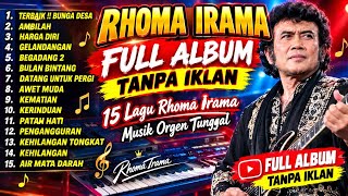 🔥 RHOMA IRAMA – FULL ALBUM TANPA IKLAN | 15 Lagu Terbaik Musik Orgen Tunggal