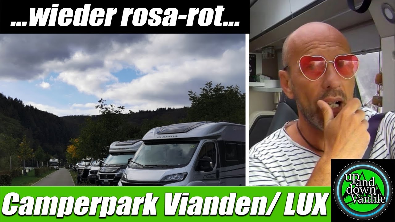 Wohnmobiltour durch Luxembourg - Rennstrecke Colmar-Berg - Camperpark Vianden - Fahrt im Nebel