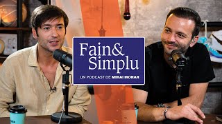 RADU VÂLCAN: “NU SUNT TATĂL PERFECT, SPER SĂ DEVIN” | Fain \u0026 Simplu Podcast cu Mihai Morar 027