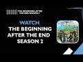 كيفية مشاهدة الموسم الثاني من مسلسل البداية بعد النهاية دليل الأنمي 2026