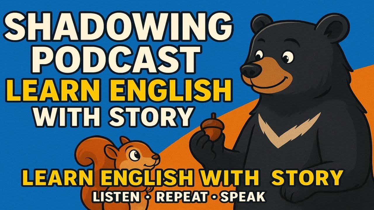 Learn English Fast with Stories | Shadowing Podcast for Beginners - YouTube