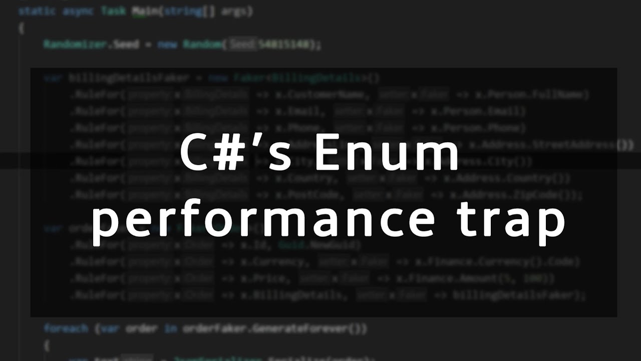 C#'S Enum Performance Trap Your Code Is Suffering From - Youtube