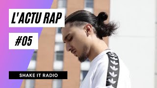 L'ACTU RAP #05 : Benab, Hugo TSR, Uzi, Busta Flex sortent leurs album  #ShakeItRadio