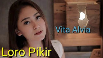 Vita Alvia || Loro Pikir || Dj Remix Slow Bass