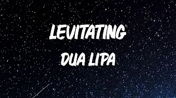 Dua Lipa - Levitating (feat. DaBaby) [Lyrics]