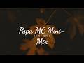 Papa S Mini Mix 17 05 2026 