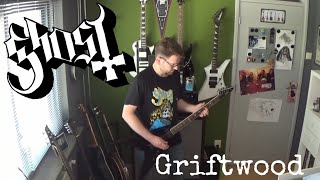 Ghost - Griftwood (guitar cover)