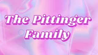The Pittinger Family Intro,