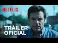 Ozark: Temporada 4 (Parte 2) | Tráiler oficial | Netflix
