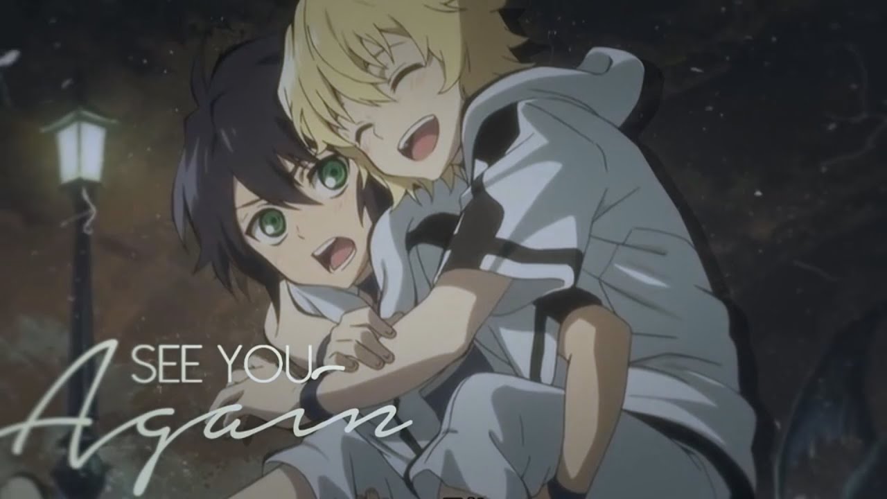 Owari no Seraph AMV 「See You Again」 IC