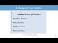 La banque et les particuliers - Crédits aux particuliers 1 - Module (créd banc et gest des risques)