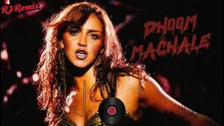 Dhoom Machale | RJremix | 2025 Party Remix | Bollywood EDM Dance Anthem