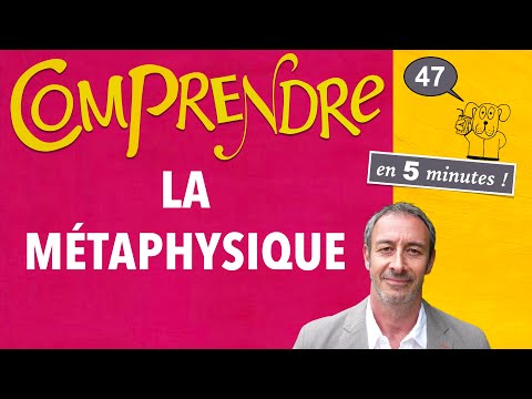 Vidéo: Qu'est-ce que la métaphysique ?