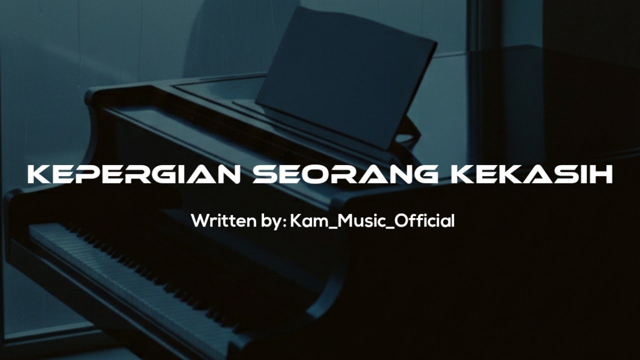 Kepergian Seorang Kekasih | Lagu Pop Indonesia