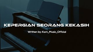 Kepergian Seorang Kekasih | Lagu Pop Indonesia
