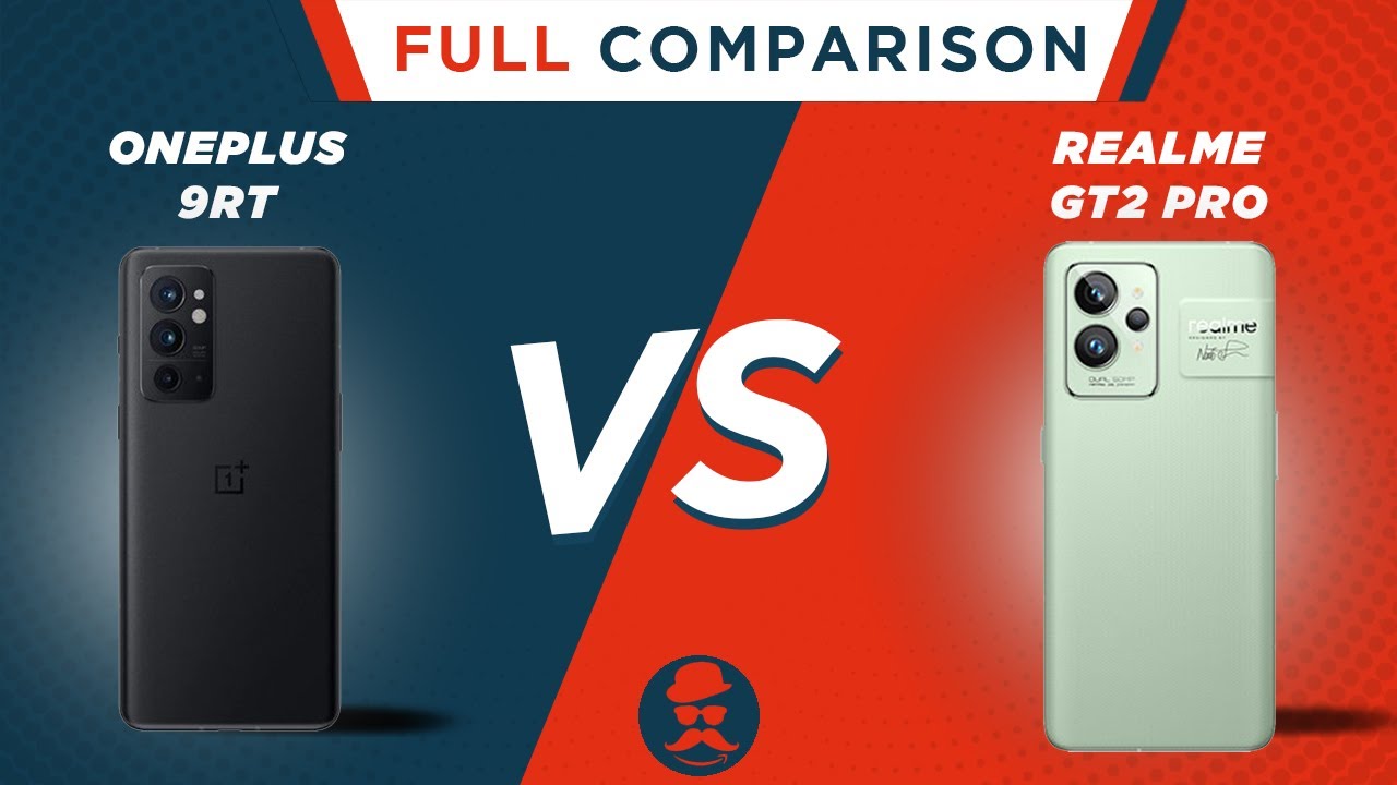 OnePlus 9RT 5G vs Realme GT 2 Pro | Full Comparison | Price | Review