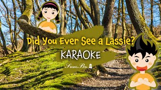 Video thumbnail of "Did You Ever See a Lassie? (instrumental nursery rhyme - lyrics video for karaoke)"