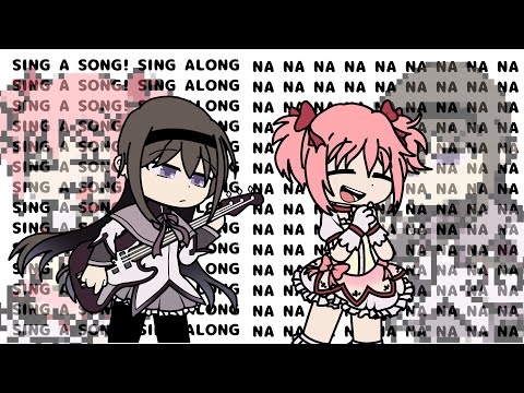 Sing a song sing along! | tweening + gacha + Art | madoka magica