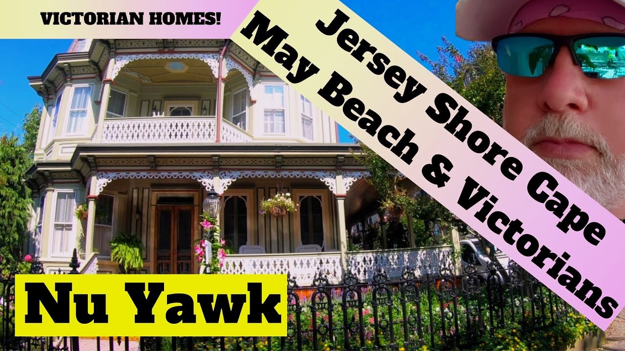 🟡 Jersey Shore | Cape May. Walking Tour Of The Grand Victorian Homes ...