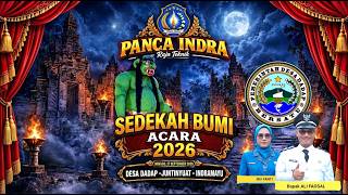 LIVE SIANG SANDIWARA PANCA INDRA SEDEKAH BUMI 2026 DESA DADAP KEC. JUNTINYUAT KAB. INDRAMAYU